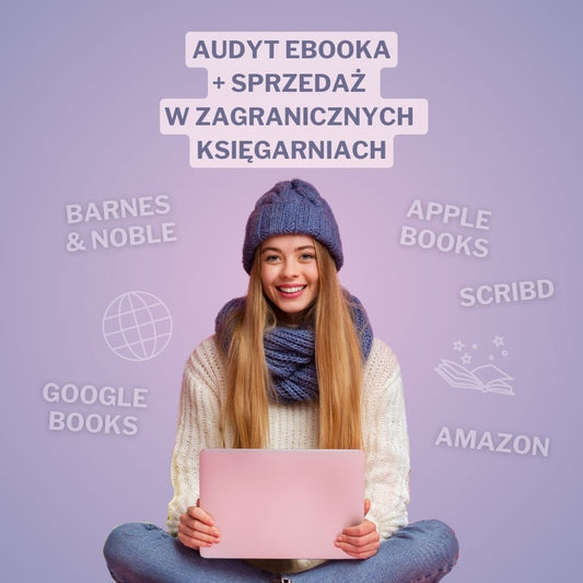 Globalna dystrybucja książki, ebooka i audiobooka w anglojęzycznych księgarniach z audytem i konsultacją strategiczną (120 min)