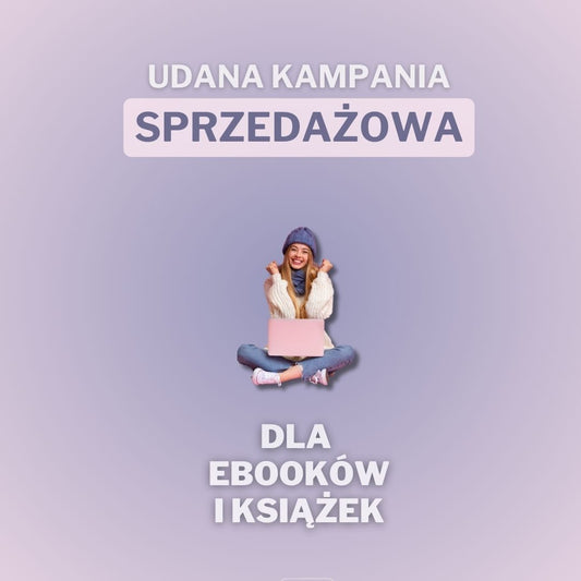 Udana kampania sprzedażowa eBOOKów i książek