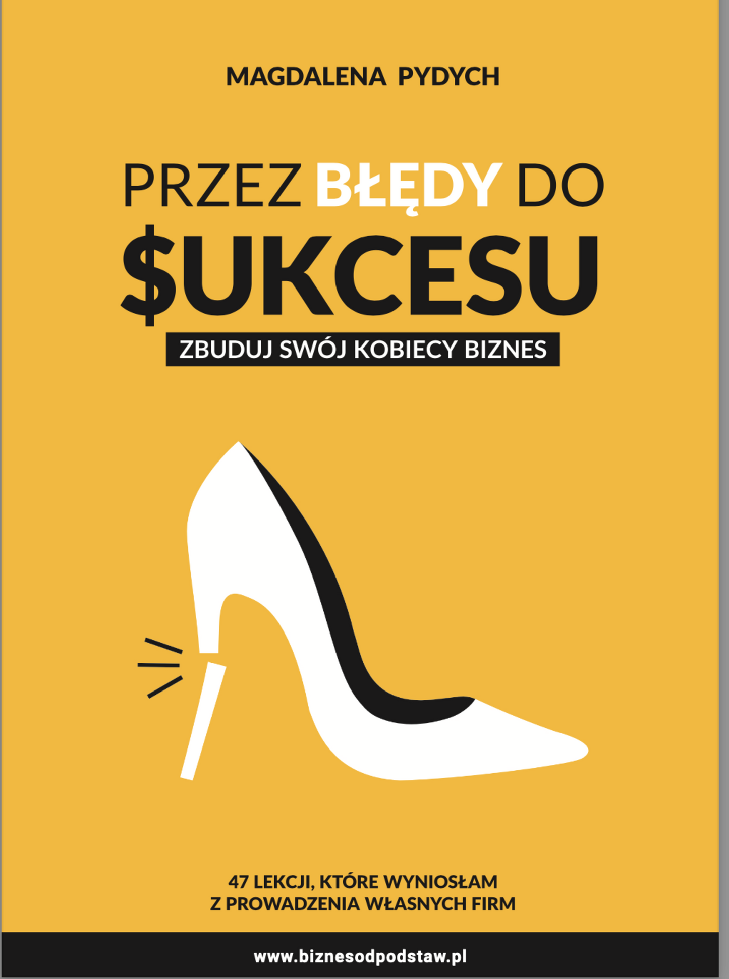 Przez błędy do sukcesu - zbuduj swój kobiecy biznes - ebook