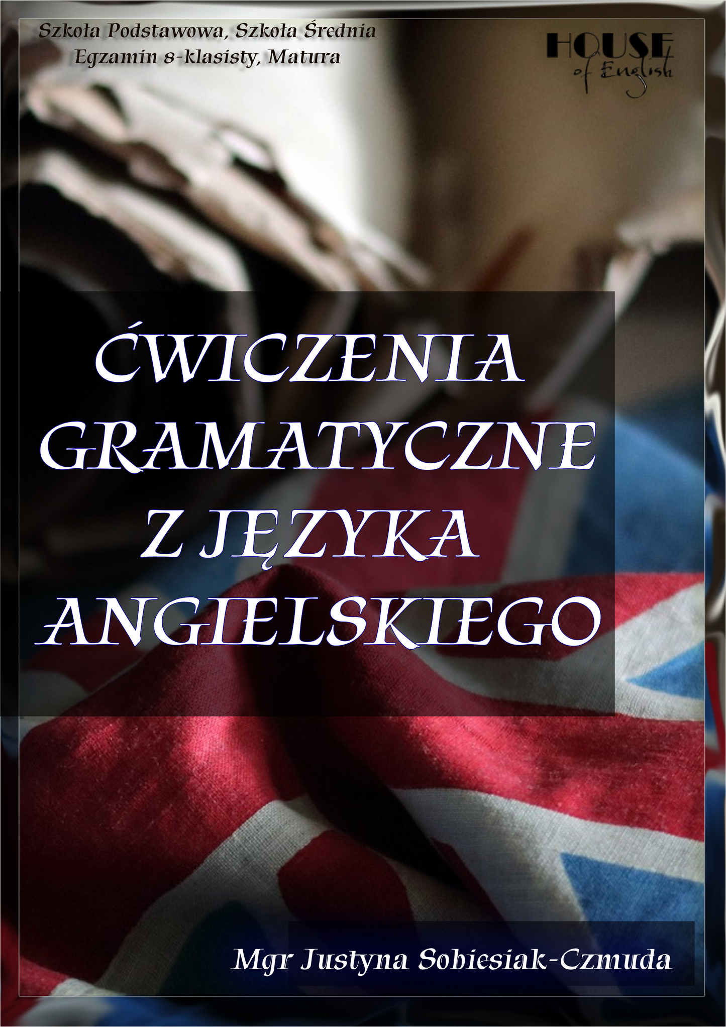 Ćwiczenia gramatyczne z języka angielskiego. Czasy, części mowy i gramatyka. - ebook