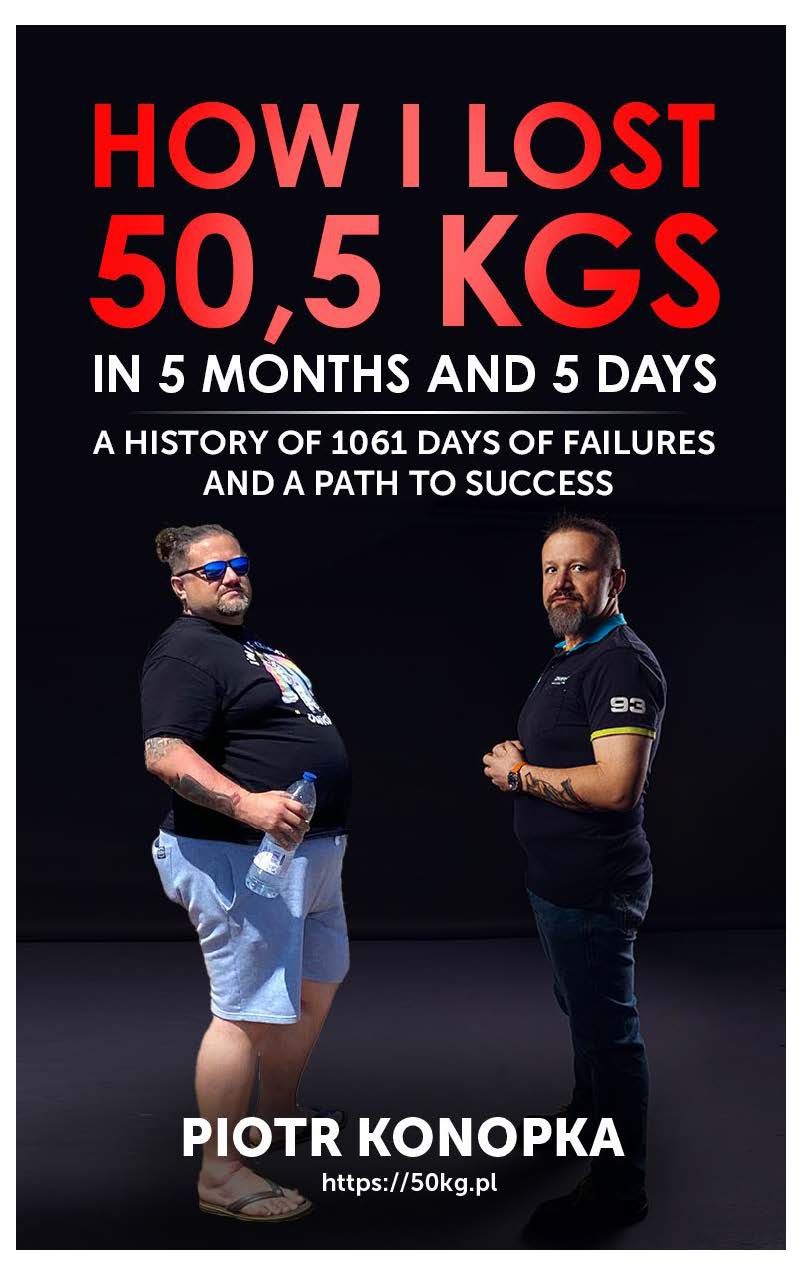 How I lost 50,5 kgs in 5 month and 5 days. A history of 1061 days of failures and a path to success. - ebook