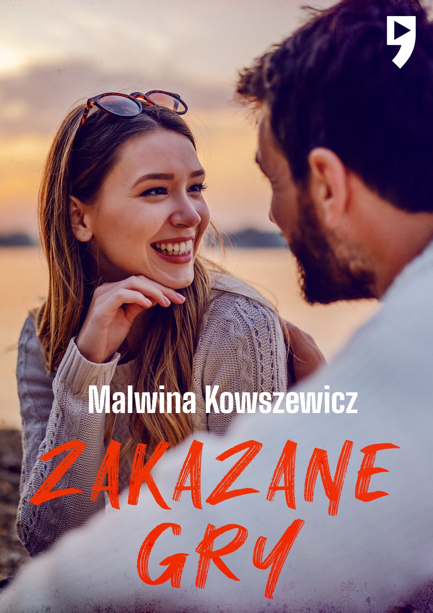 Zakazane Gry - Malwina Kowszewicz