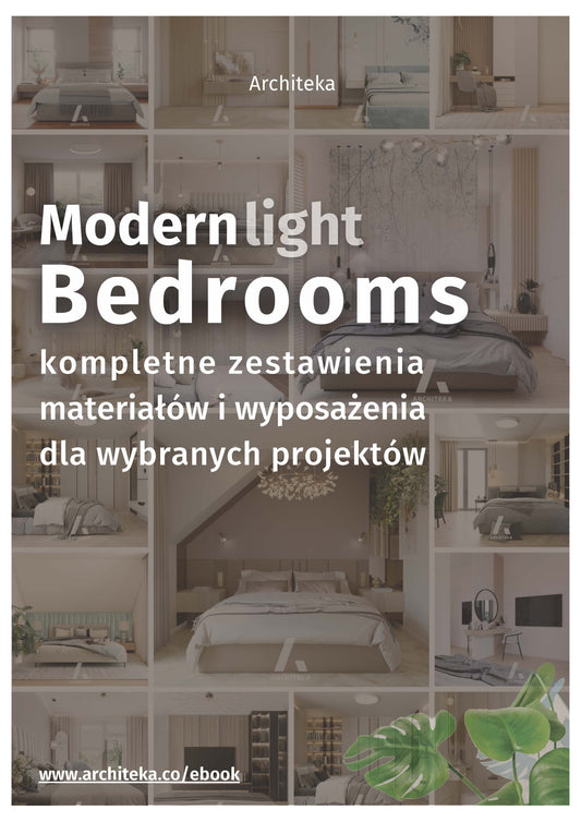 Nowoczesna sypialnia - przydatne rozwiązania. Katalog z zestawieniami materiałów i wyposażenia.- ebook